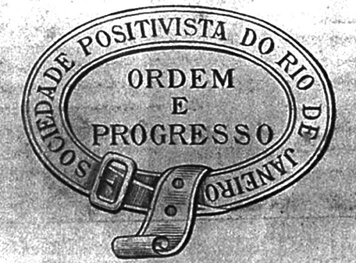 Positivismo ordem e progresso