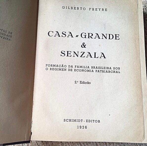 Casa-grande e senzala: resumo da obra, suas críticas e análise